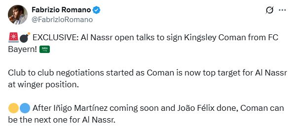 Fabrizio Romano says that Al Nassr are set to sign Kingsley Coman from Bayern Munich - opening the door for a Christopher Nkunku move.