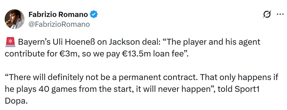 Fabrizio Romano quotes Hoeness on Jackson.